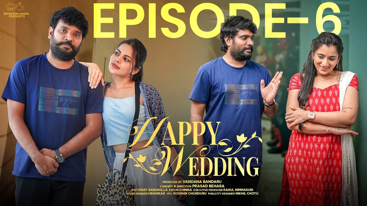 Happy Wedding | Ep - 6 | Prasad Behara | Pooja Yadam | Viraajitha | Brama | JDV | Infinitum Media - Summary, Key Takeaways & FAQ