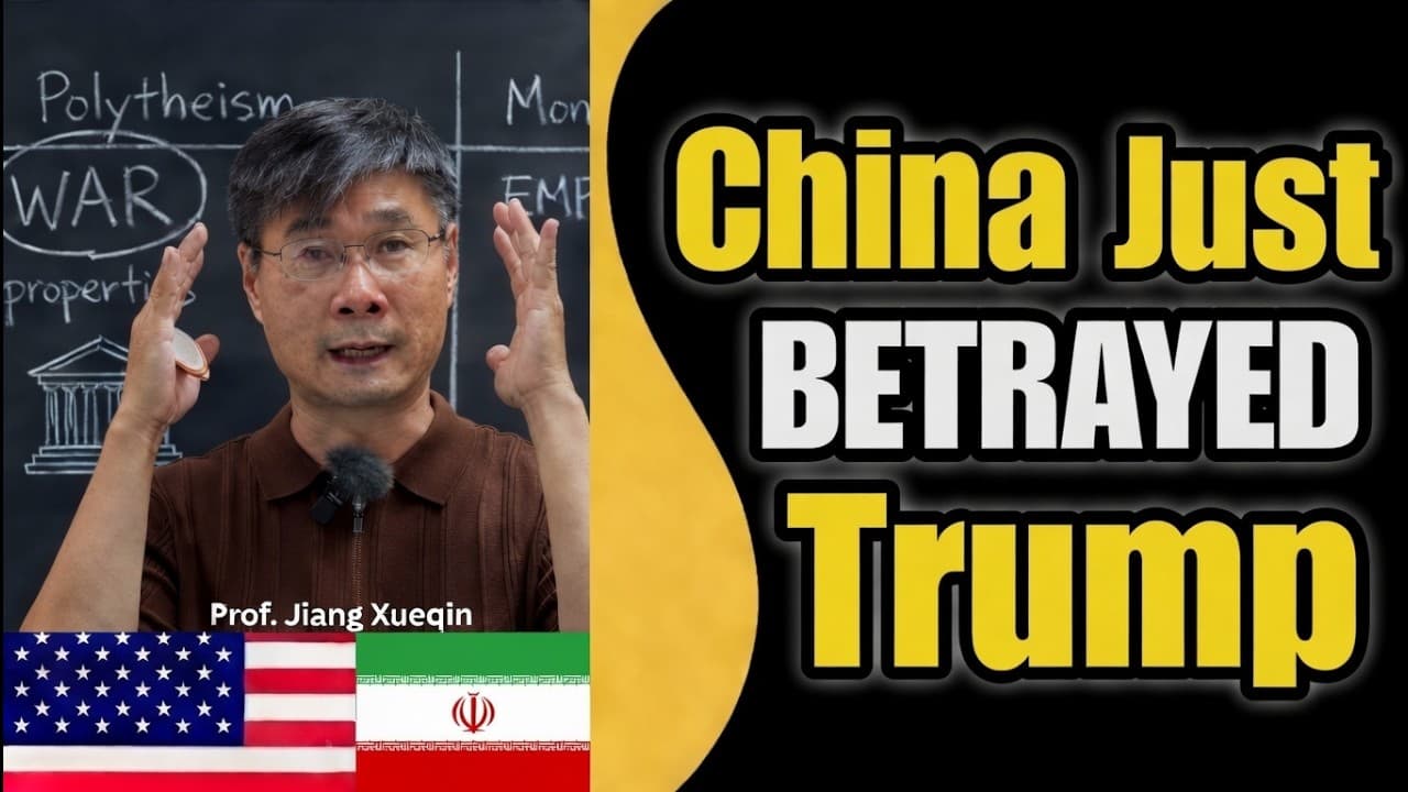 China Just BETRAYED Trump — The Strait Of Hormuz Is Now Theirs | Prof. Jiang Xueqin - China Just BETRAYED Trump - The Strait Of Hormuz Is Now Theirs | Prof. Jiang Xueqin - Summary, Key Takeaways & FAQ