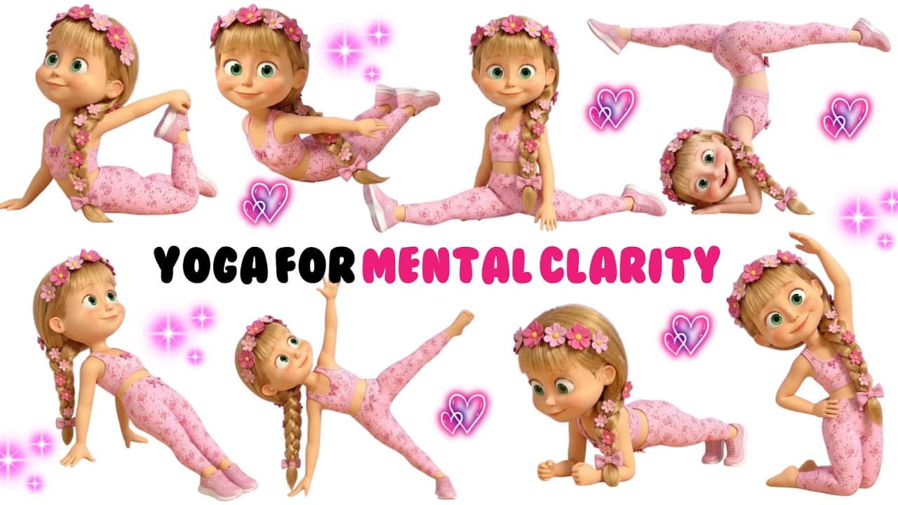 YOGA FOR MENTAL CLARITY| Yoga for Kids Health | Yoga Poses for Kids | Yoga for Children - YOGA FOR MENTAL CLARITY| Yoga for Kids Health - A Fun Exploration
