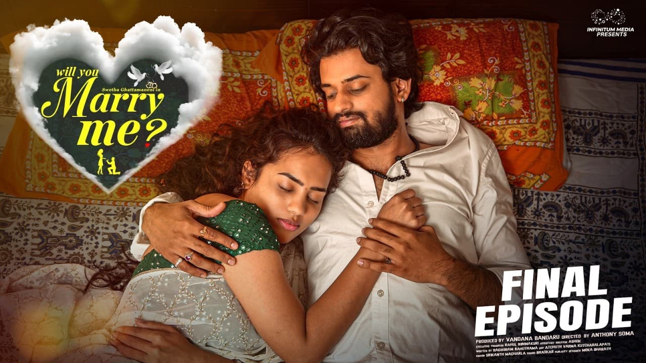 Will You Marry Me || Final Episode || Swetha Ghattamaneni || Vivan Suryaa || Infinitum Media - Summary, Key Takeaways & FAQ