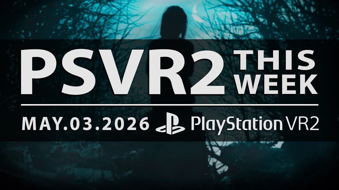 PSVR2 THIS WEEK | May 3, 2026 | Flight Sim VR Out of Beta, Evil Inside VR, Tons of DLC & New Games! - Summary, Key Takeaways & FAQ