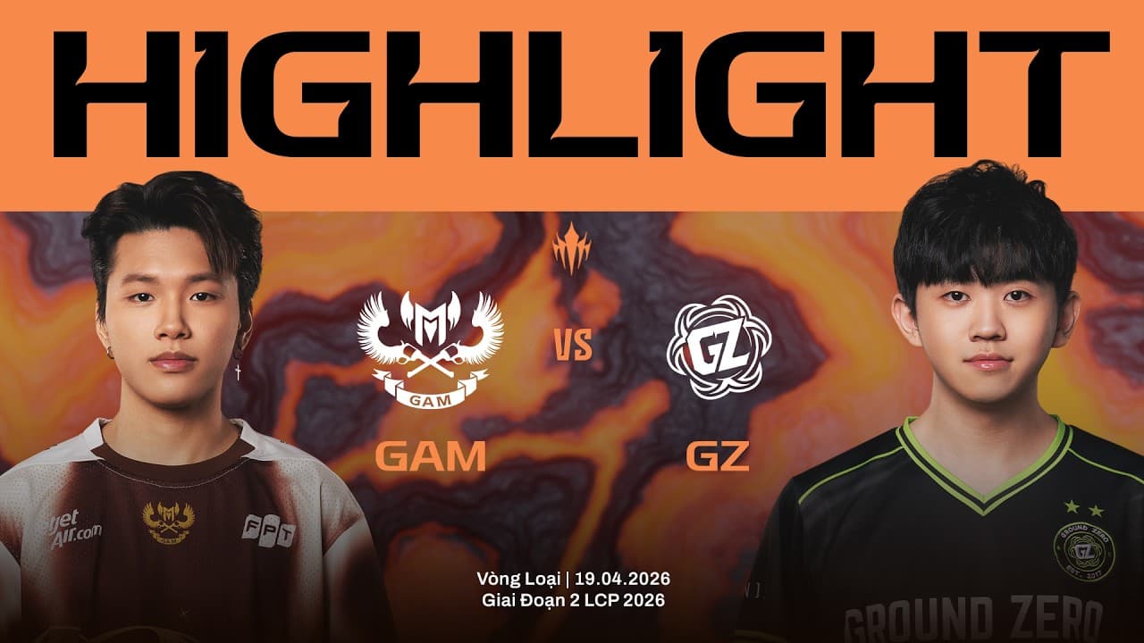 HIGHLIGHTS | GAM vs GZ | Vòng Loại Giai Đoạn 2 LCP 2026 - Summary, Key Takeaways & FAQ