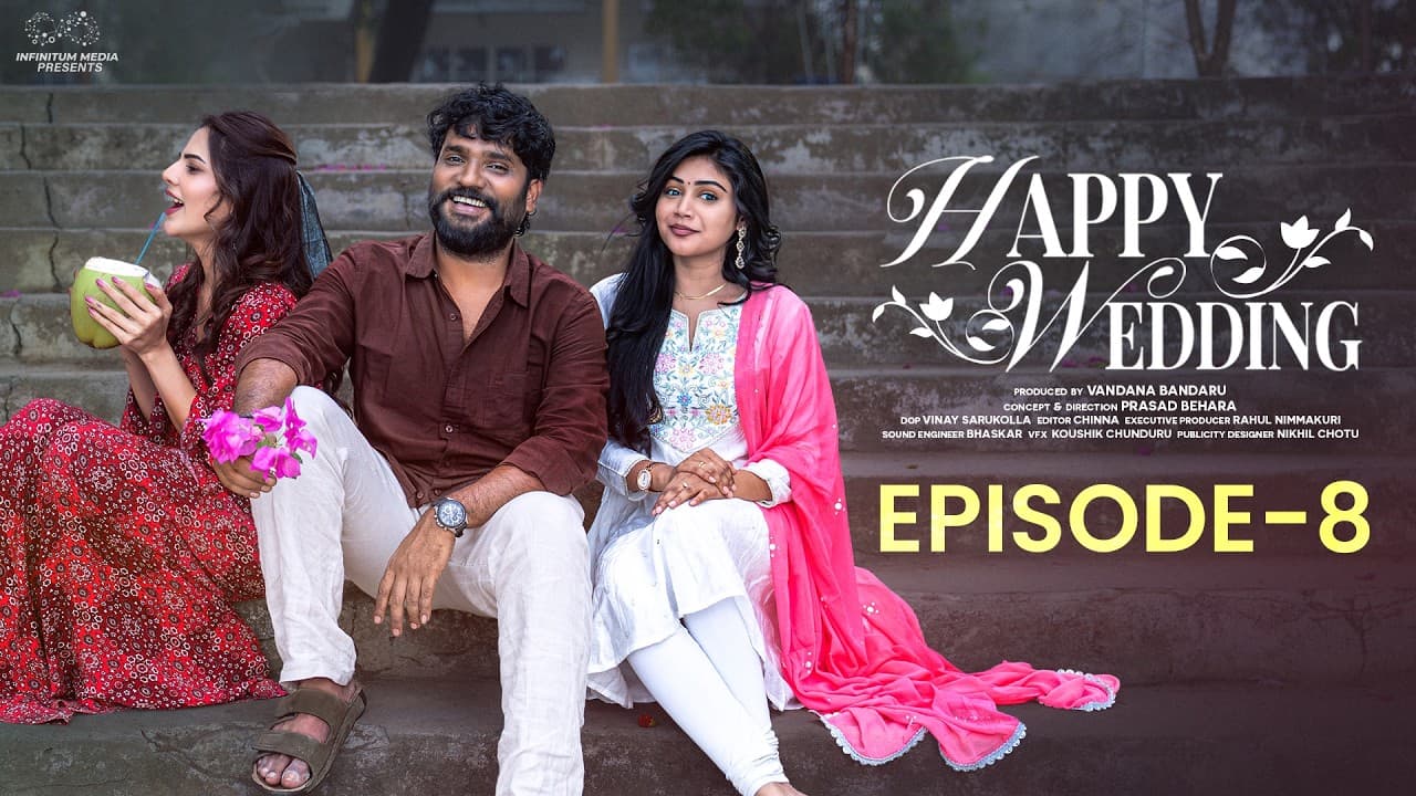 Happy Wedding | Episode - 8 | Prasad Behara | Pooja | Brama | Viraajitha | JDV | Infinitum Media - Summary, Key Takeaways & FAQ