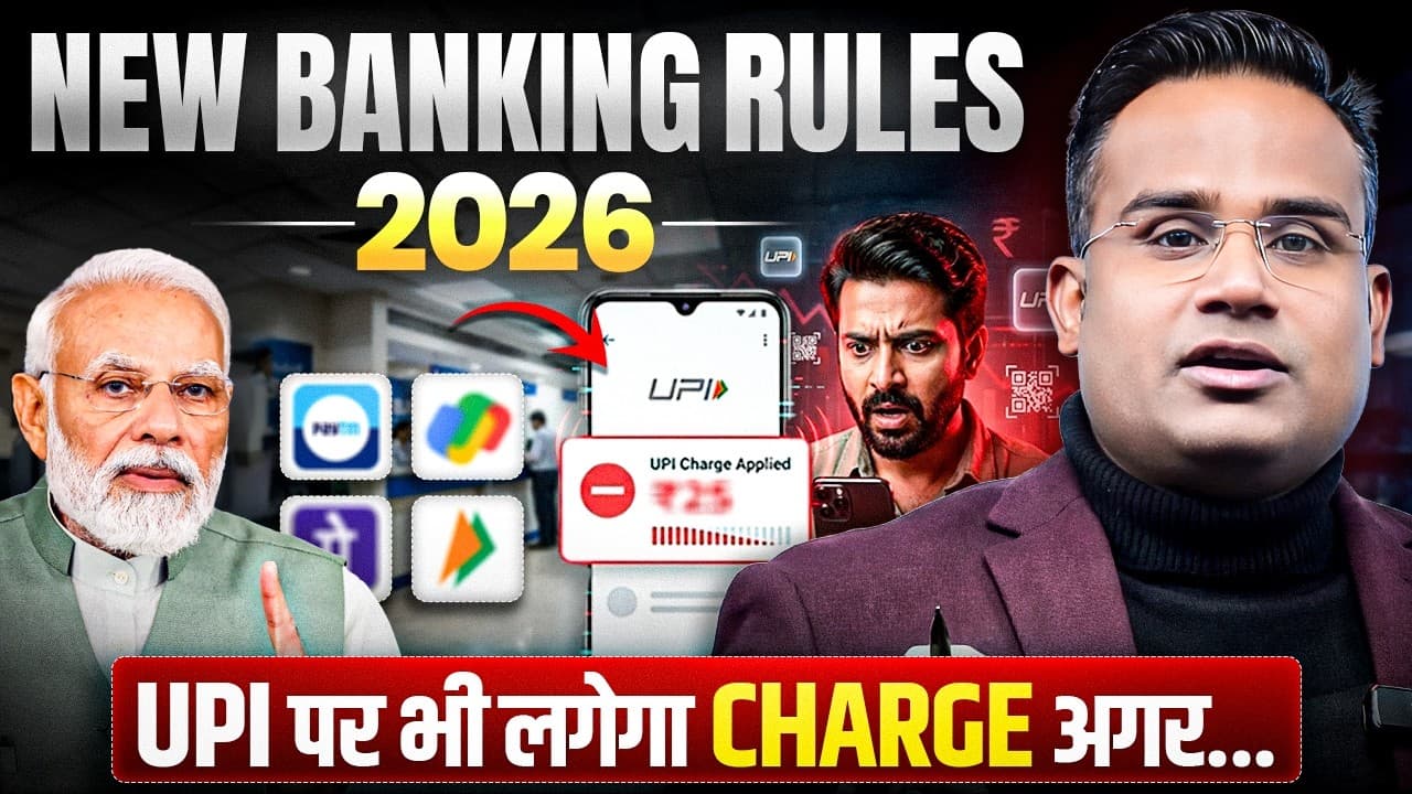 New Banking Rules 2026, UPI Rules, ATM, Cash Rules | SAGAR SINHA - Summary, Key Takeaways & FAQ