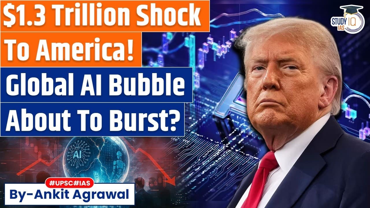 $1.3 trillion Shock: AI bubble about to burst? Ankit Agrawal Study IQ - Unpacking the Impact